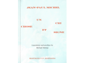 (Note lecture), Jean-Paul Michel, cri, chose signe, Gilles Jallet