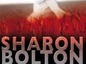 Moisson sang, Sharon Bolton