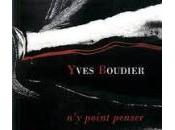 (Lettre Yves Boudier, propos point penser, Pierre-Yves Soucy