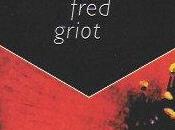 Enfin regardes l’herbe, Fred Griot (éd. publie.net)