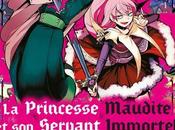 Princesse Maudite Servant Immortel, tome