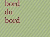 bord bord, Laura Lutard (éd. Bruno Doucey)