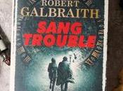 Sang trouble Robert Galbraith