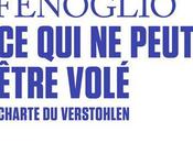 peut être volé, Charte Verstohlen, Cynthia Fleury Antoine Fenoglio (éd. tracts Gallimard)