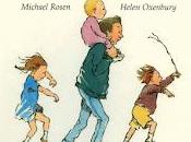 chasse l’ours" Helen Oxenbury Michaël Rosen (We’re Going Bear Hunt)