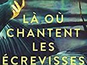 chantent écrevisses, Delia Owens… coup coeur