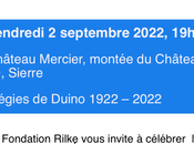 Fondation Rainer-Maria RILKE Sierre Septembre 2022. »élégies Duino