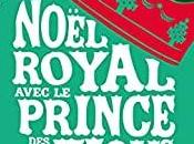 avis Noël Royal avec prince relous Cécilia City