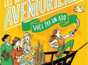 grandes aventurières vues