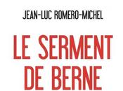 Serment Berne, 13eme livre paraîtra Editions l'Archipel octobre.