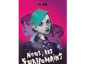 Review: Nous, surhumains