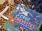 CROC CREVETTES Jeux P'tits Docs