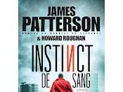 "Instinct sang" James Patterson Howard Roughan (Killer Instinct)